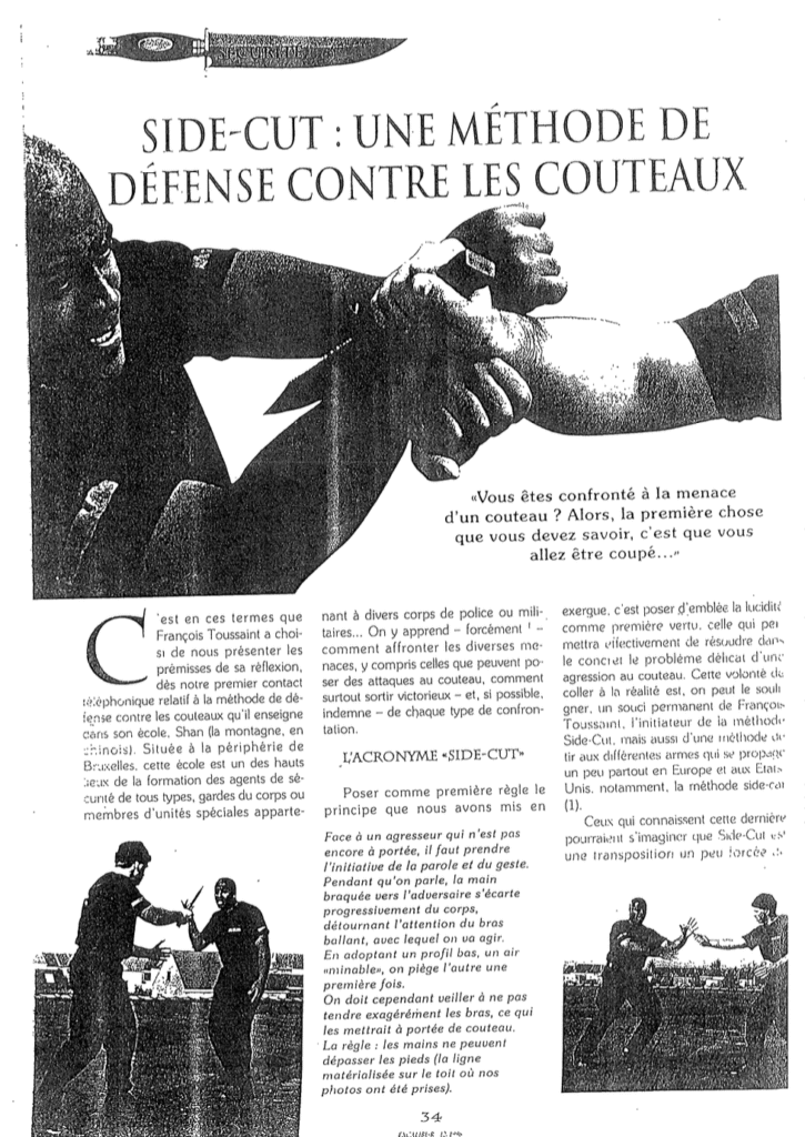 04 Magazine-EXCALIBUR-1996-08-article-SideCut-knife-defense-system == Magazine EXCALIBUR, date 1996-08, photo première montre une défense Side-Cut effectué par le Chief Instructor le Commandant KALONDA Omanyama François TOUSSAINT, article sur Side-Cut , le système de défense pro-active contre couteaux expliqué par le Chief Instructor – le Commandant KALONDA Omanyama François TOUSSAINT qui compare avec d’autres méthodes afin démontrer l’efficacité de la préparation mentale Side-Cut dans le cadre de de situations réelles